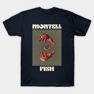 Hand Eyes Montel Fish T-Shirt